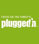 Focus on the family plugged in movie reviews