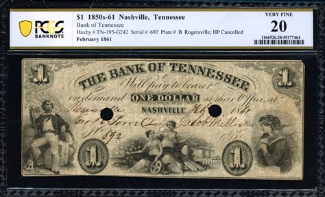 Feb. 1861 Nashville, Tennessee The Bank Of Tennessee $1 Note PCGS ...