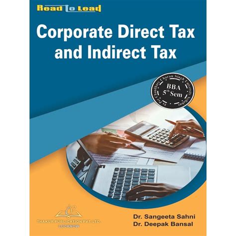 Corporate Direct Tax and Indirect Tax BBA Fifth semester | Thakur ...