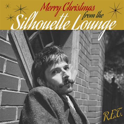 Single: Robert Earl Thomas – Merry Christmas from the Silhouette Lounge ...