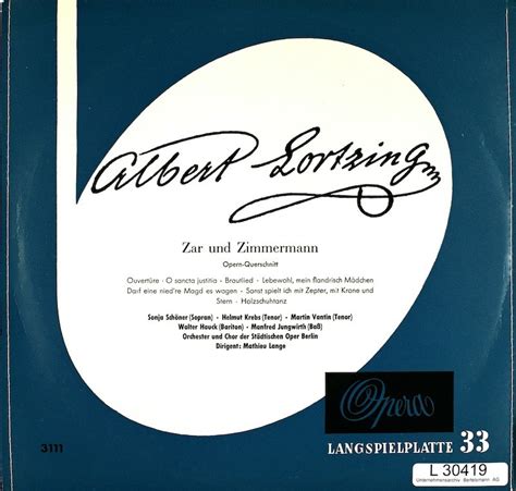 Mathieu Lange. Orchester der Städtischen Oper Berlin. Lortzing. Zar und ...