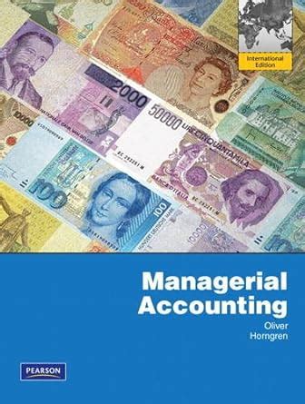 Buy Managerial Accounting plus MyAccountingLab Access Card with full ...