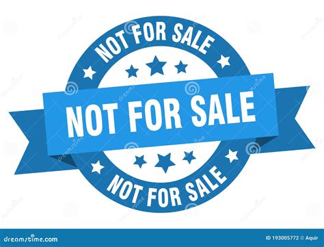 Not for Sale Round Ribbon Isolated Label. Not for Sale Sign Stock Vector - Illustration of note ...