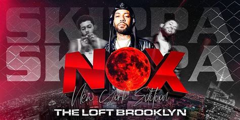 N.O.X SKIPPA LIVE, 824 Alabama Ave, Brooklyn, 31 January to 1 February ...