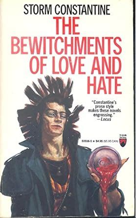 Buy The Bewitchments of Love And Hate: The Second Book of the Wraeththu ...
