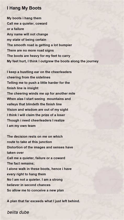 I Hang My Boots - I Hang My Boots Poem by belita dube