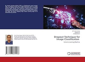 Dropout Technique for Image Classification : Chidananda K: Amazon.in: Books