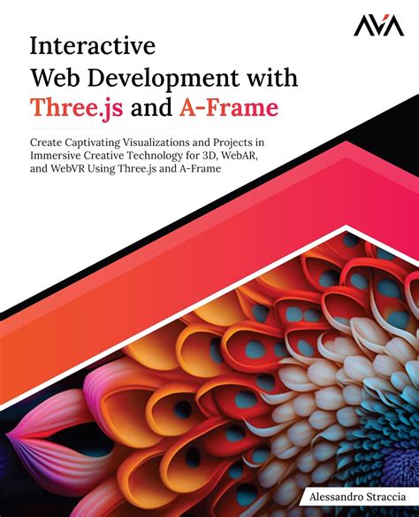 Buy Interactive Web Development with Three.js and A-Frame: Create ...