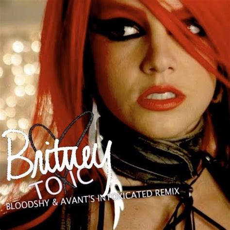 Just Cd Cover: Britney Spears: Toxic "Bloodshy & Avant's Intoxicated ...