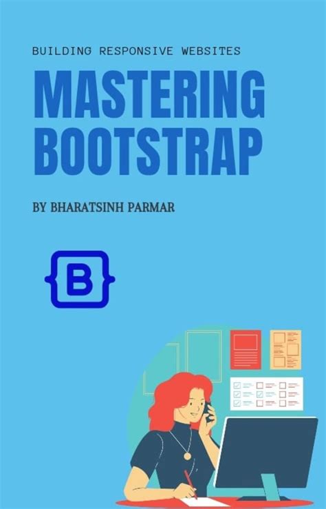 Mastering Bootstrap: Building Responsive Websites eBook : Parmar ...