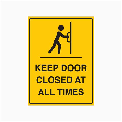 Sign Keep Door Closed