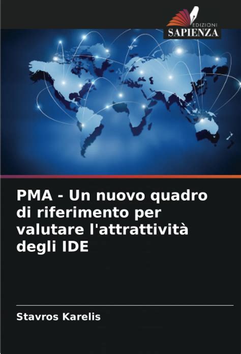 Buy PMA - Un nuovo quadro di riferimento per valutare l'attrattività ...