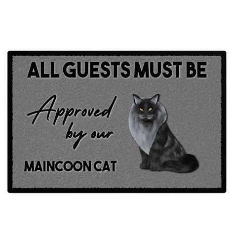 Personalised Maine Coon Cat Floor Mat All Guests Must Be Approved By ...