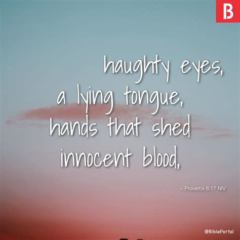 Proverbs 6:17 NIV - Bible Scripture Image - Bible Portal