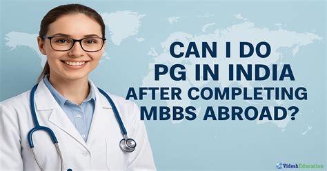 Can I do PG in India after completing MBBS abroad