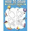 How To Draw Coolest Things: ( Includes Textures | Ubuy India