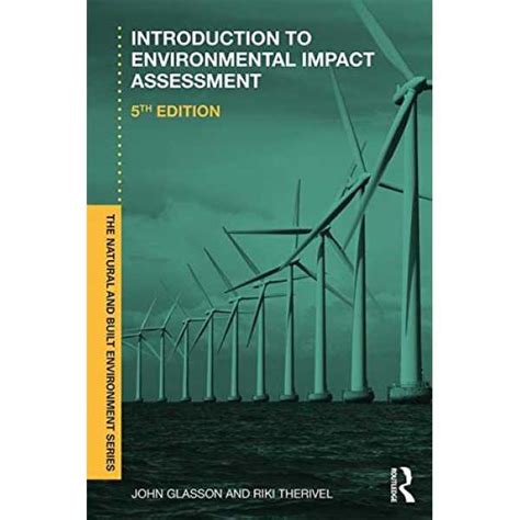 Introduction To Environmental Impact Assessment (Natural and Built ...