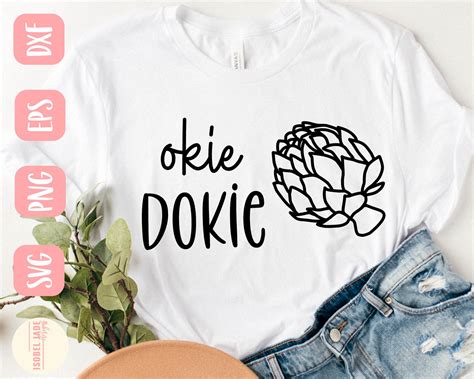 Okie Dokie Artichokie Svg Okie Dokie Svg Saying Svg - Etsy