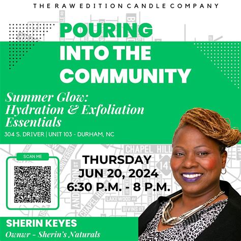 POURING INTO THE COMMUNITY: SUMMER GLOW, HYDRATION & EXFOLIATION ...