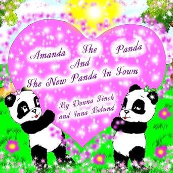 Amanda the Panda and the New Panda In Town eBook : Finch, Donna L ...