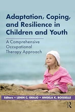 Buy Adaptation, Coping, and Resilience in Children and Youth: A ...