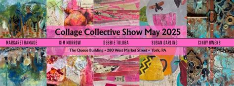 Collage Collective Show at The Queue Building, The Queue Building 280 ...
