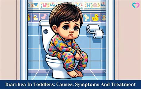 Diarrhea In Toddlers: 5 Key Pointers For Causes, Symptoms & Care