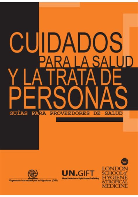 Cuidados para la Salud y la Trata de Personas: Guí­as para Proveedores ...