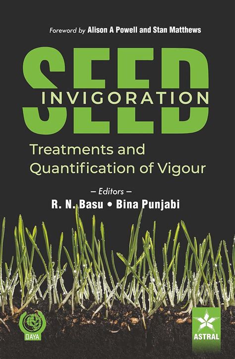 Buy Seed Invigoration: Treatments and Quantification of Vigour Book ...