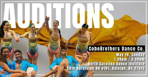 CoboBrothers Dance Co. 2024 Auditions, North Carolina Dance Institute ...