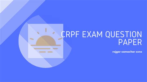 CRPF Exam Question Paper in Hindi - Rojgar Samachar Zone