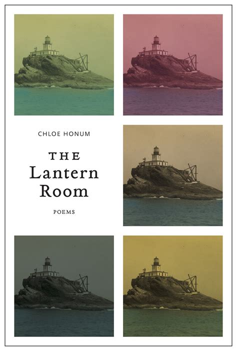 A Memorandum of My Several Senses: Chloe Honum’s The Lantern Room | The ...