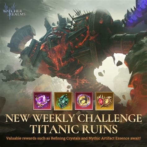 Weekly Challenge Titanic Ruins : r/WatcherofRealmsGame