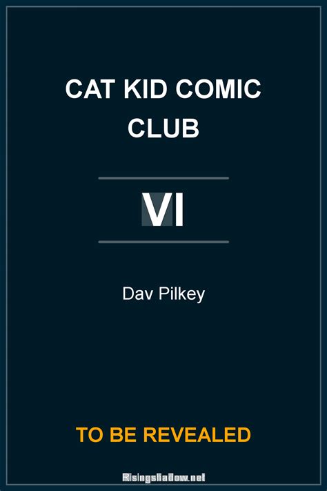 Cat Kid Comic Club: Collaborations by Dav Pilkey