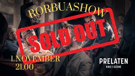 UTSOLGT// RORBUASHOW // PRELATEN // 1. NOVEMBER 2024, Prelaten Kro og ...