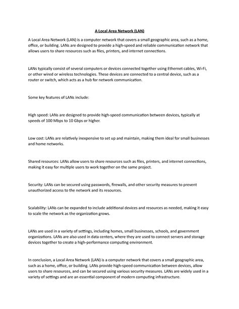 A Local Area Network (LAN) - LANs are designed to provide a high-speed ...