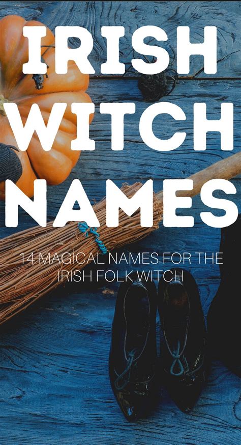 14 female irish witch names for the irish folk witch – Artofit