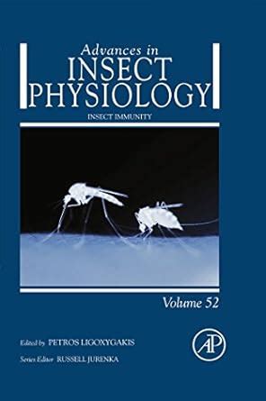 Insect Immunity (Advances in Insect Physiology Book 52) eBook ...