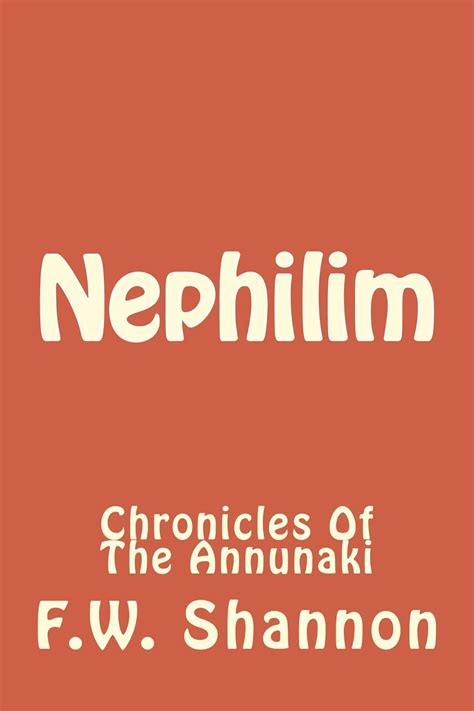 Nephilim: Chronicles Of The Annunaki eBook : Shannon, F.W.: Amazon.in ...