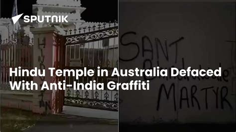Hindu Temple Defaced with Anti-India Graffiti In Australia