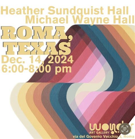 Roma: Roma, Texas | Heather Sundquist Hall e Michael Wayne Hall - Mostra d'arte contemporanea ...