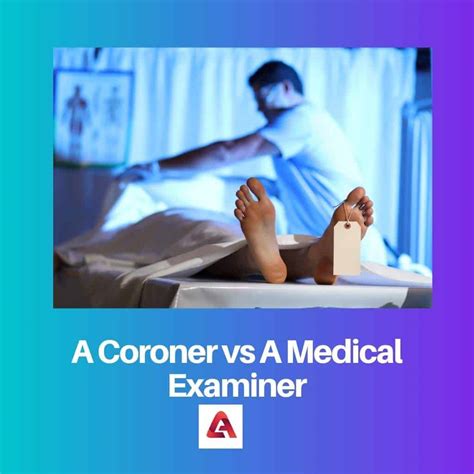 Coroner vs Medical Examiner: Difference and Comparison