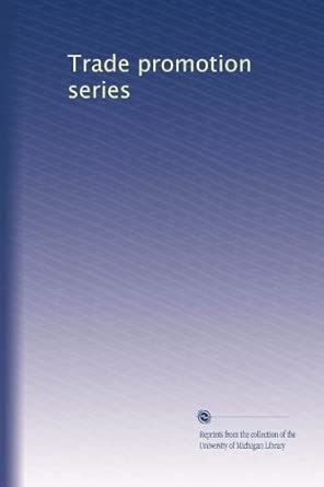 Trade promotion series: Volume 101 : Amazon.in: Books