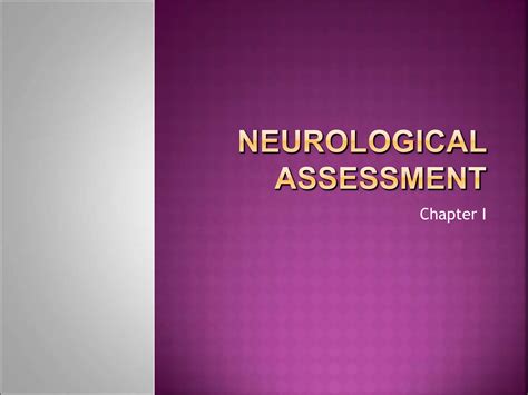 Chapter 1. Neurological Assessment nursing students .ppt