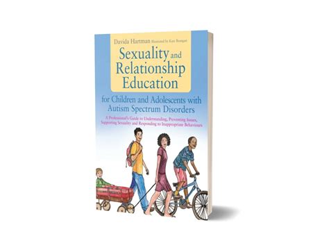 Sexuality and Relationship Education for Children and Adolescents with ...