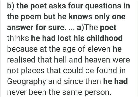 a) why does the poet think he has lost his childhood? b) the poet asks ...