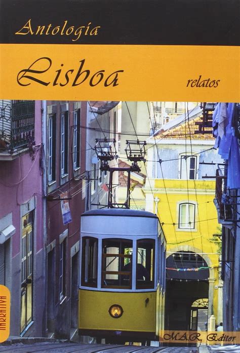 Buy Lisboa: Antología de relatos de viajes. Book Online at Low Prices ...