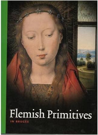 Buy The Flemish Primitives in Bruges Book Online at Low Prices in India ...