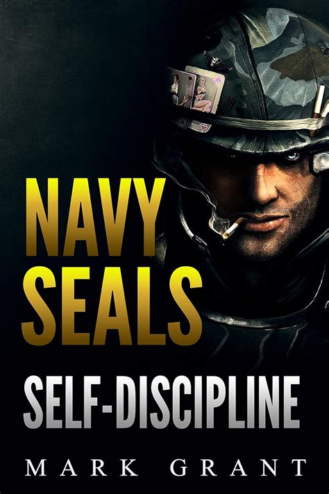 Navy Seals: Self-Discipline: Training and Self-Discipline to Become ...