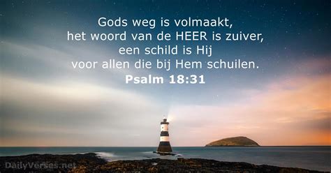 Psalm 18:31 - Bijbeltekst - DailyVerses.net